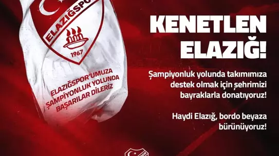Elazığspor'dan Bayrak Kampanyası Çağrısı