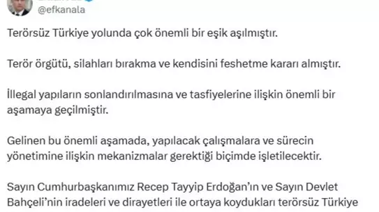 Efkan Ala: Terör örgütü silahları bırakma ve kendisini feshetme kararı aldı