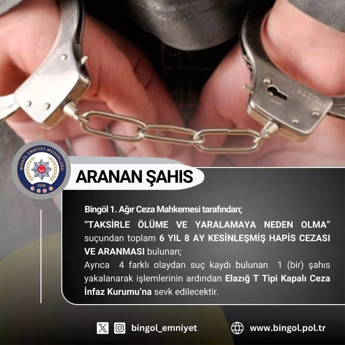 Bingöl'de Hapis Cezası Olan Şahıs Yakalandı